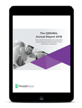 The QSEHRA: Annual Report 2018 The QSEHRA: Annual Report 2018